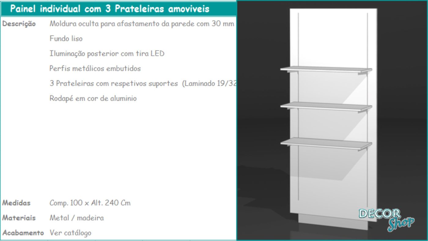 Painel Individual 3 Prateleiras Amovíveis