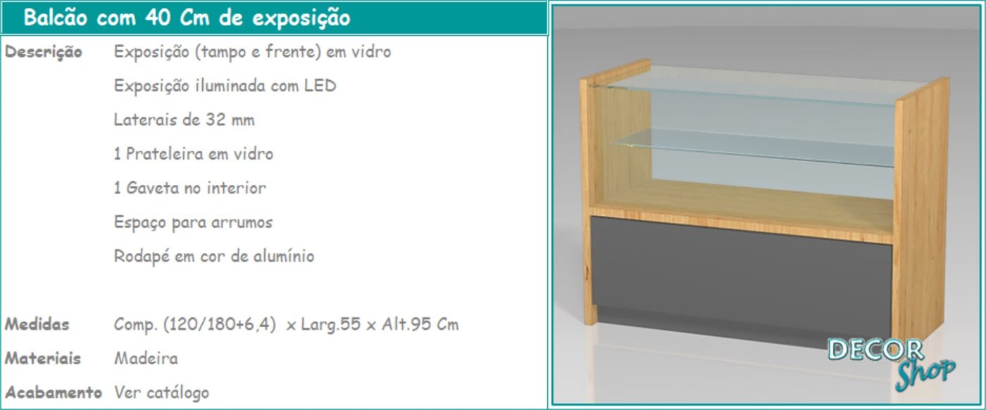 Balcão 40 cm Exposição