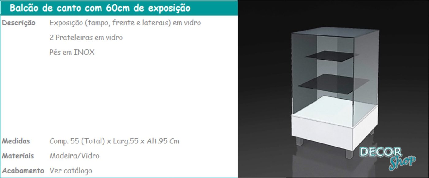 Balcão de Canto 60 cm de Exposição