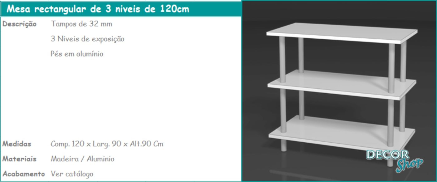 Mesa Rectangular 3 Níveis de 100 cm