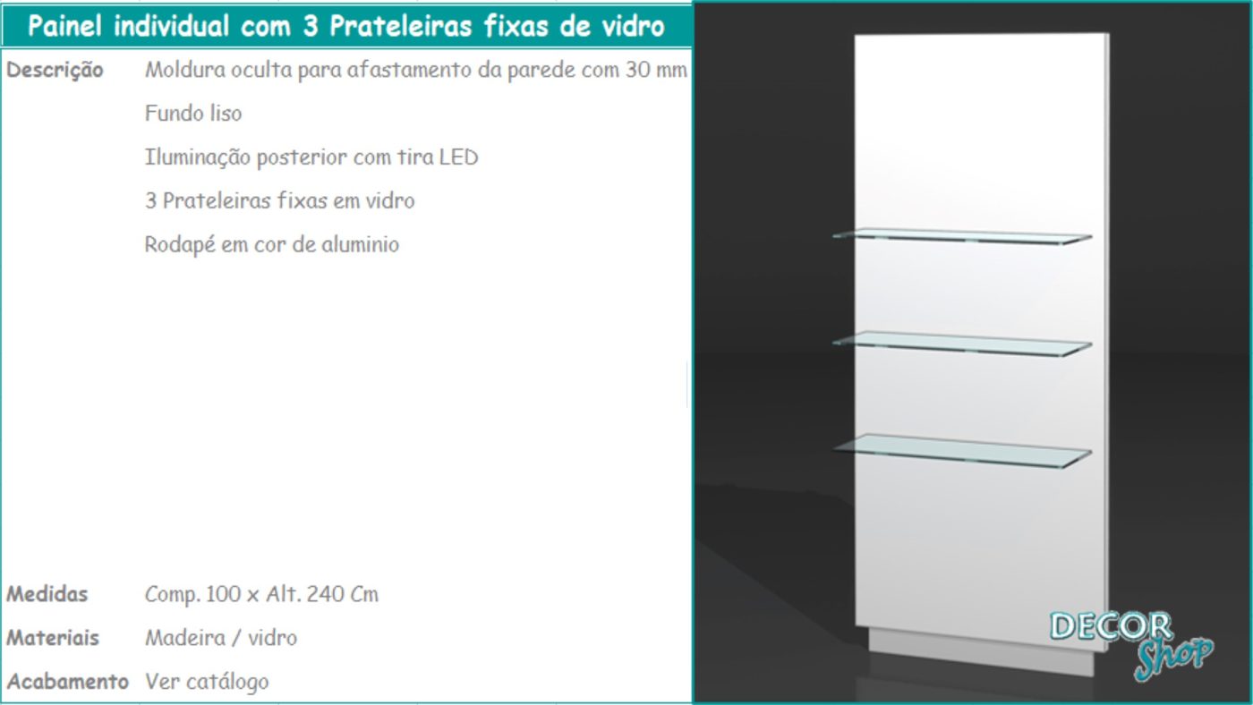 Painel Individual 3 Prateleiras Fixas de Vidro