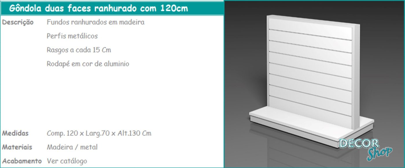 Gôndola 2 Faces Ranhurado 120 cm